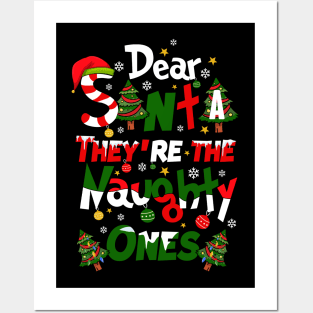 Dear Santa They’re the Naughty ones Christmas Design Posters and Art